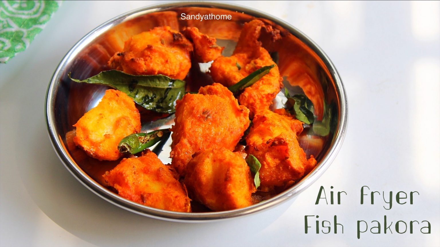 Air Fryer Fish Pakora Recipe Fish Pakora Sandhya S Recipes