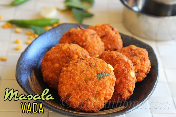 masala vada recipe masala vadai paruppu vadai recipe sandhya s recipes masala vada recipe masala vadai