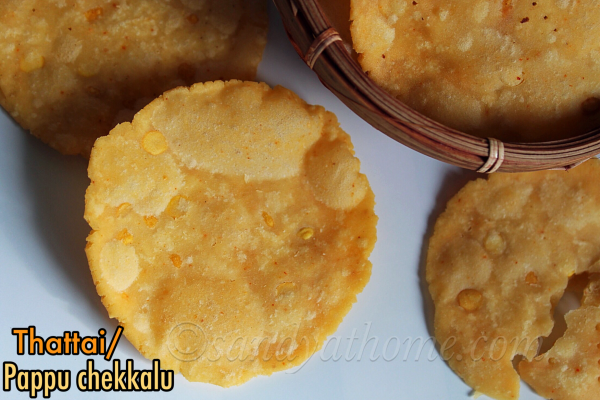 Thattai recipe, Pappu Chekkalu recipe, Pappu billalu - Sandhya's recipes