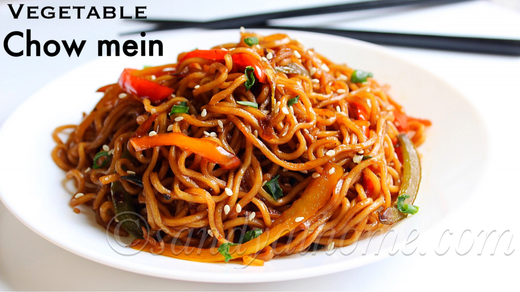 Vegetable chow mein recipe, Veg chow mein - Sandhya's recipes