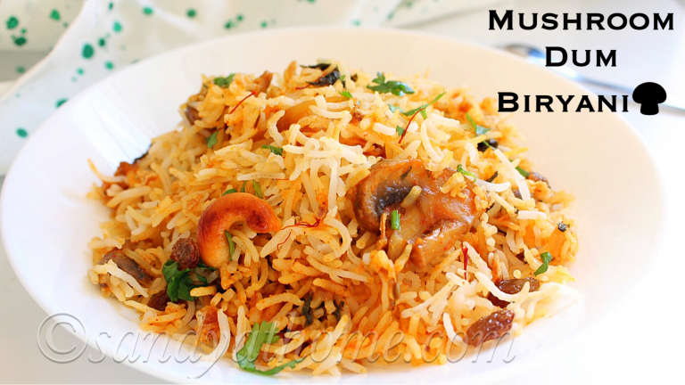 Mushroom Dum Biryani Recipe (With Video) - Sandhya's Recipes