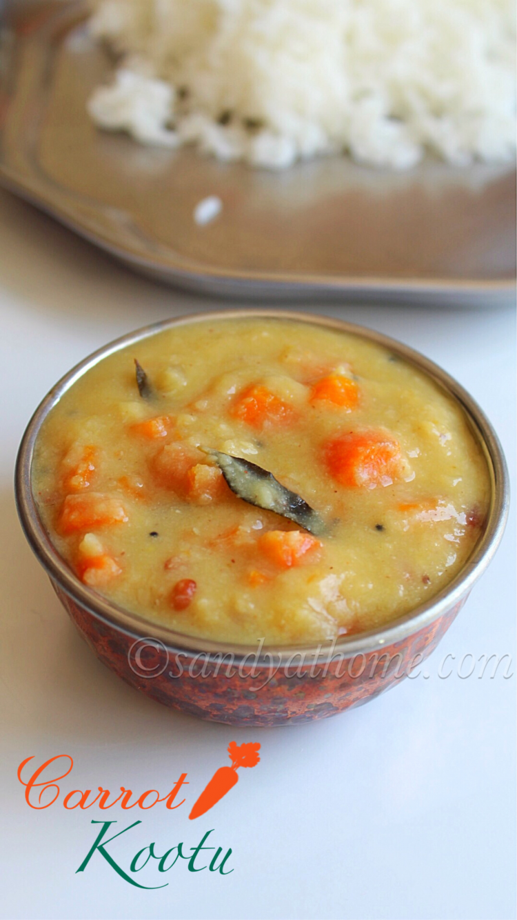 Carrot kootu recipe, How to make Carrot kootu, Carrot and lentil curry ...