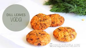 dill leaves masala vada