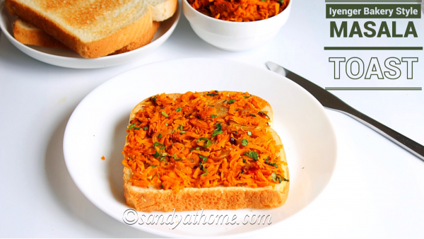 Iyengar Bakery Style Masala Bread, Masala Toast Recipe - Sandhya's Recipes