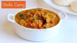 vada curry, side dish for breakfast