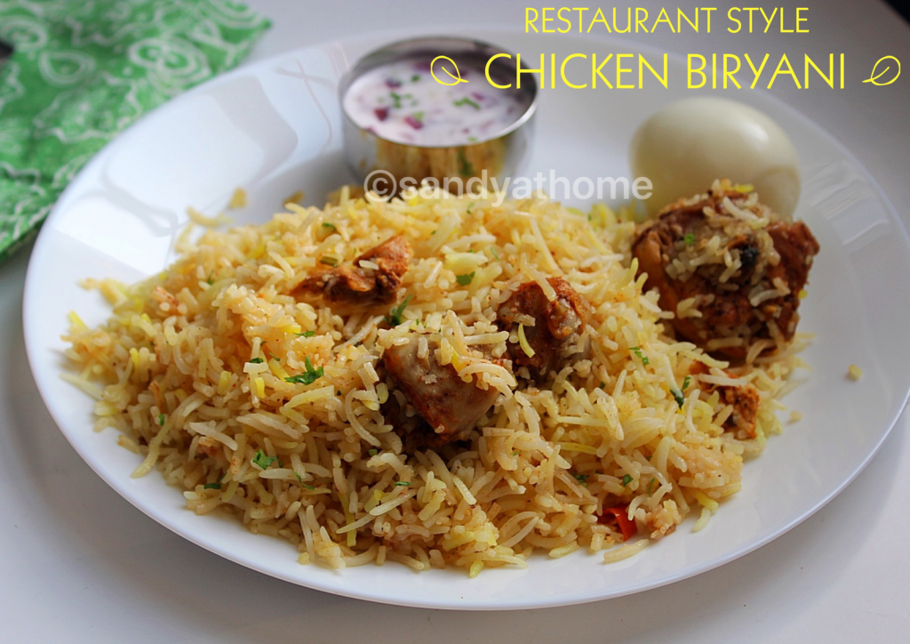 Restaurant style chicken biryani, Chicken dum biryani - Sandhya's recipes