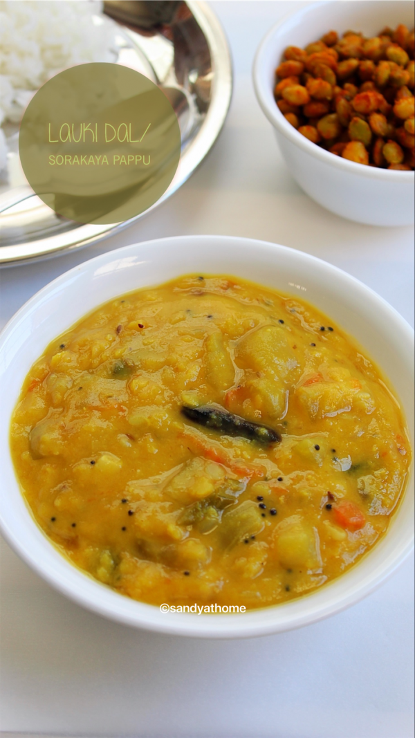 Lauki dal recipe, Sorakaya pappu - Sandhya's recipes
