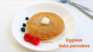 eggless oats pancakes recipe