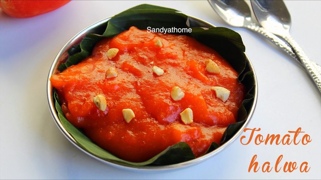 Tomato Halwa Recipe Thakkali Halwa Recipe Sandhyas Recipes