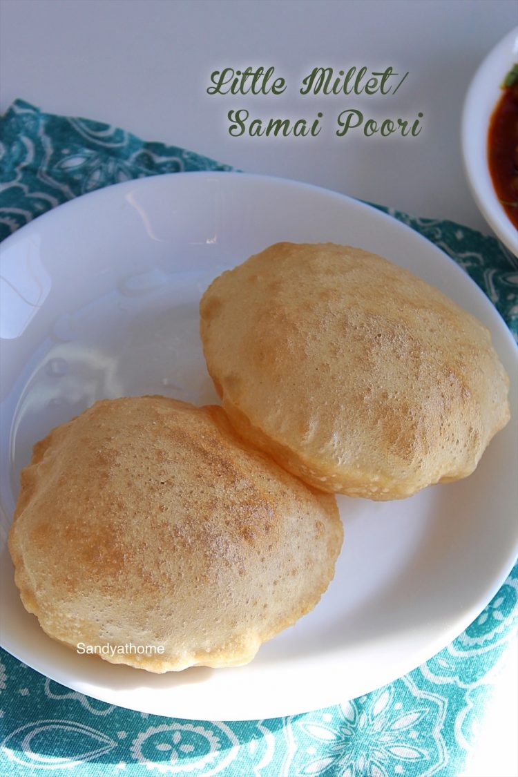 Little millet poori recipe, Samai poori, Millet poori - Sandhya's recipes